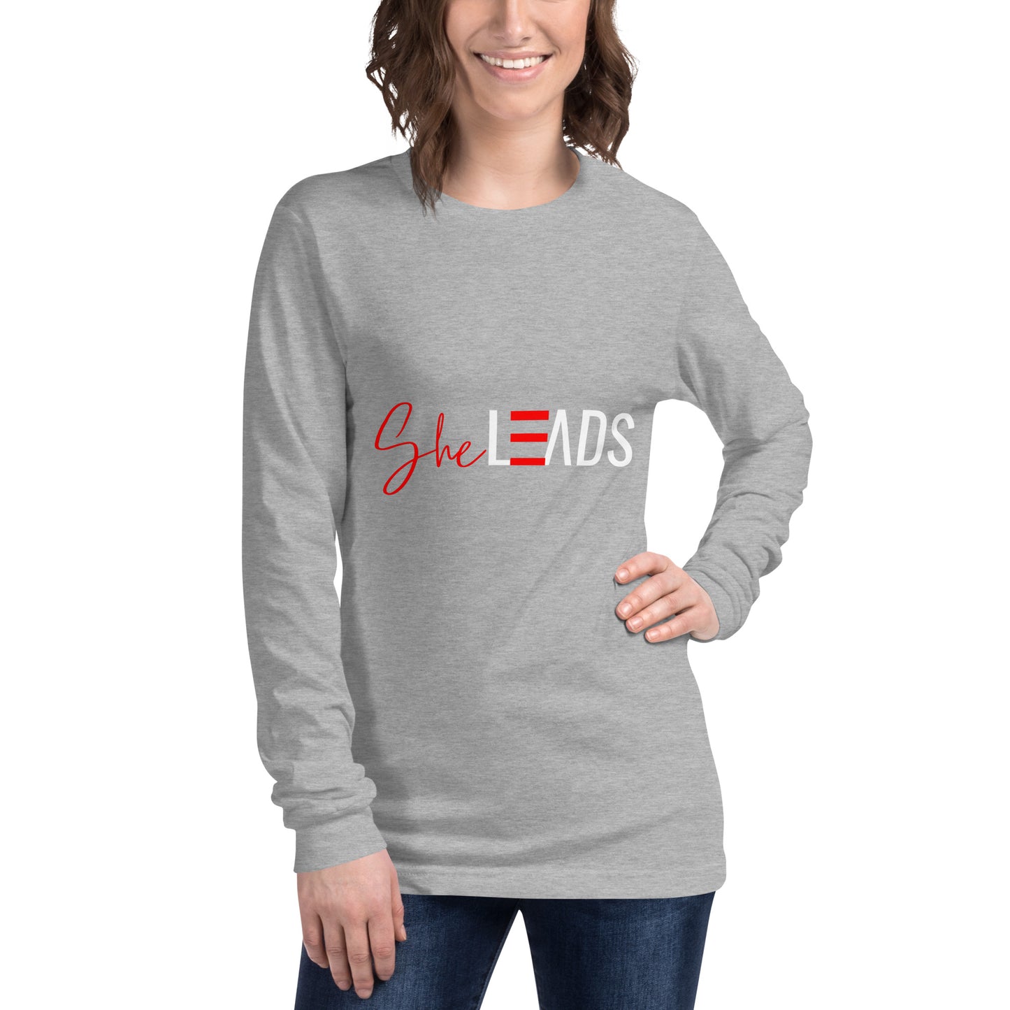 She Leads Collection: Unisex Long Sleeve Tee