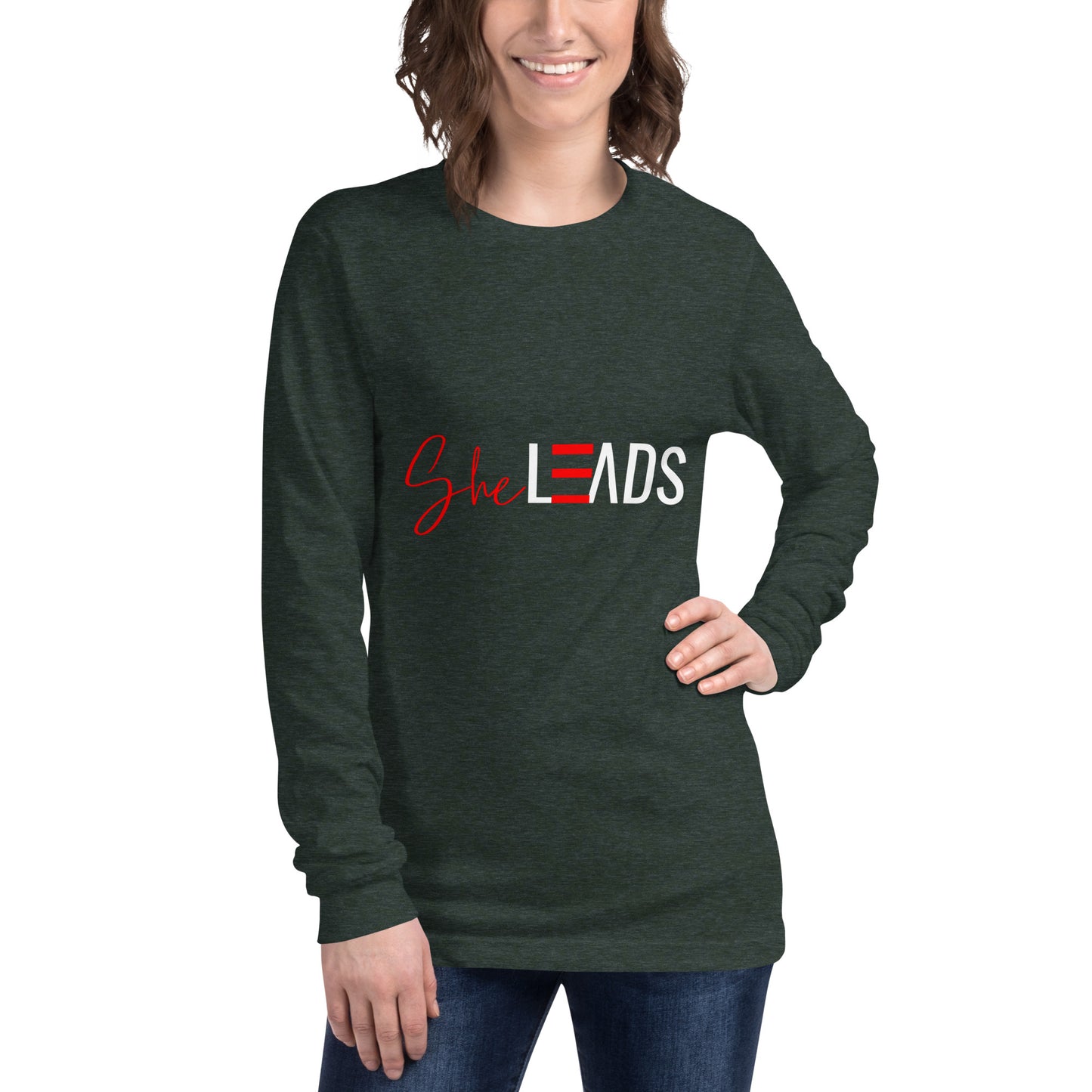 She Leads Collection: Unisex Long Sleeve Tee
