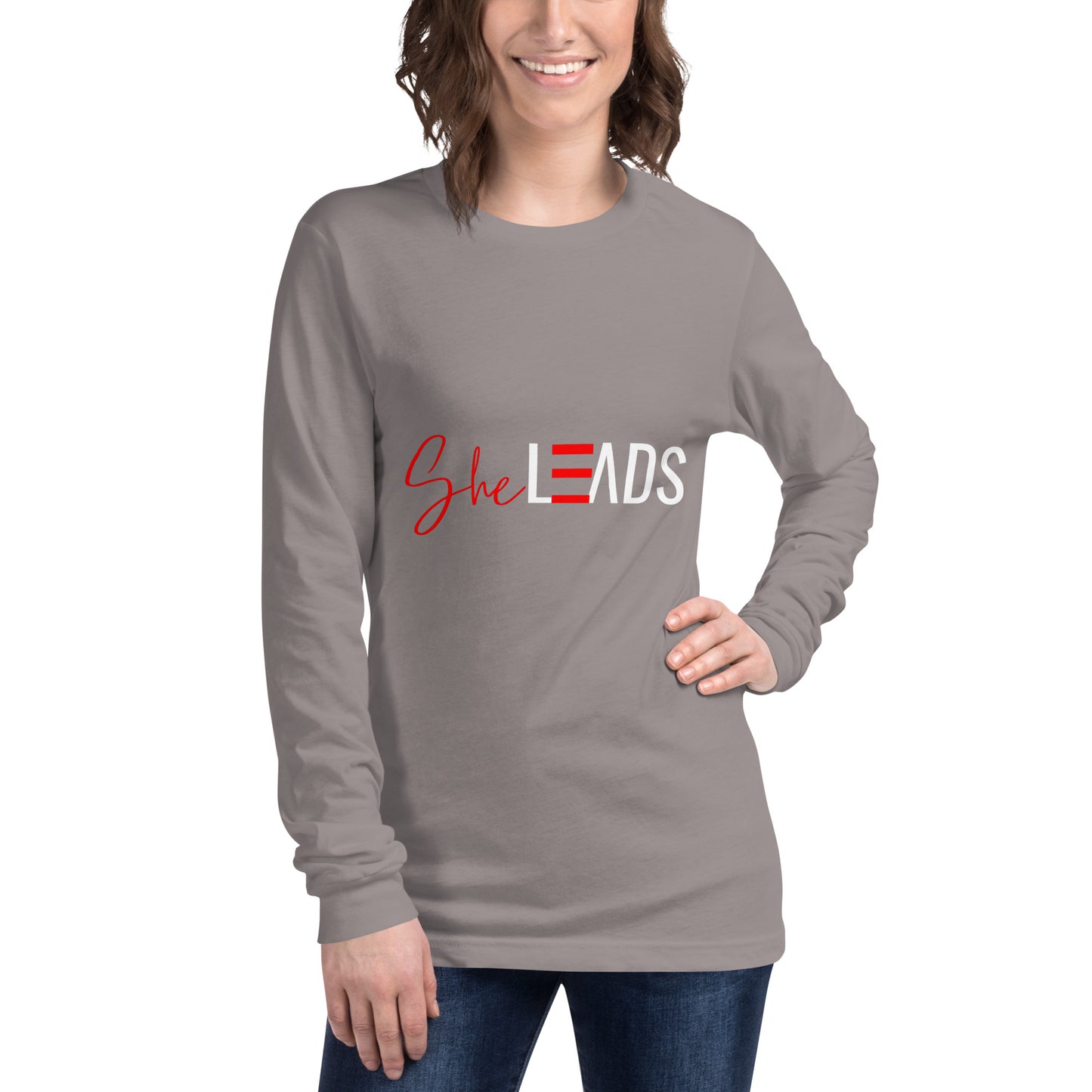 She Leads Collection: Unisex Long Sleeve Tee